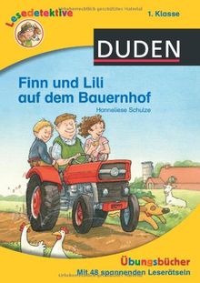 Lesedetektive Übungsbücher - Finn und Lili auf dem Bauernhof, 1. Klasse