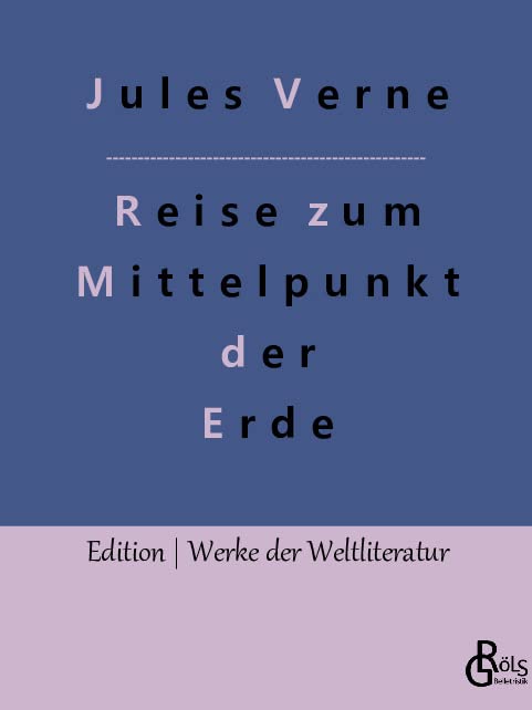 Reise zum Mittelpunkt der Erde