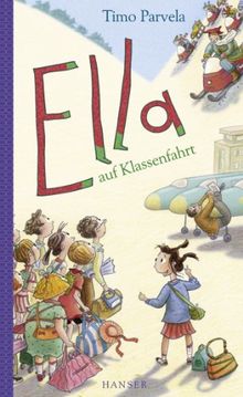 Ella auf Klassenfahrt