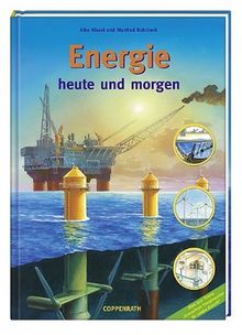 Energie heute und morgen