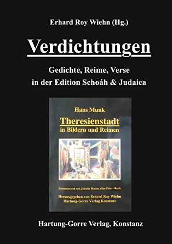 Verdichtungen: Gedichte, Reime, Verse in der Edition Schoáh & Judaica