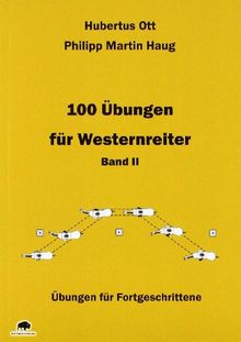 100 Übungen für Westernreiter - Band 2