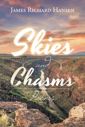 Skies and Chasms: Poems