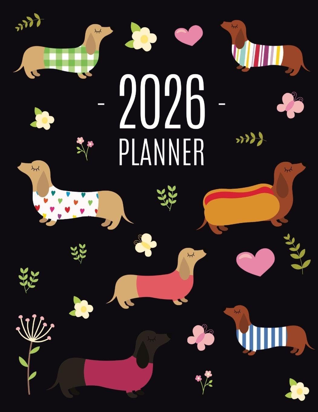 Press, Happy Oak Tree Dachshund Planner 2026, Funny Dog Monthly Agenda | January-December Organizer (12 Months) | Cute Puppy Scheduler With Flowers & Pretty Pink Hearts