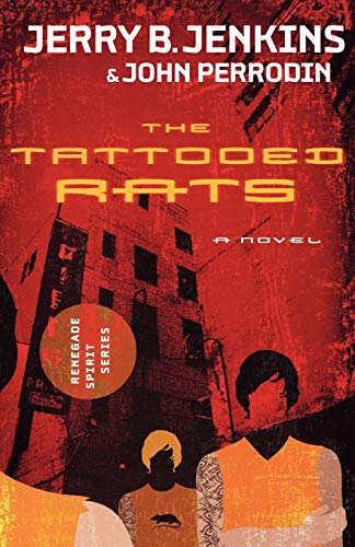 Tattooed Rats (International Edition) (Renegade Spirit Series)
