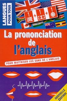 La prononciation de l'anglais (Méthodes K7)