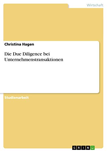Die Due Diligence bei Unternehmenstransaktionen