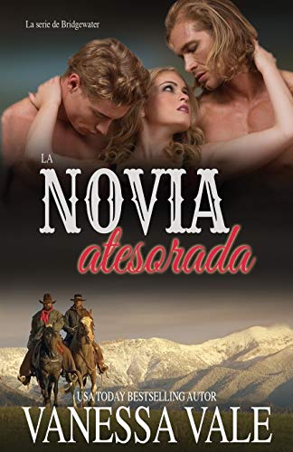 La novia atesorada: Letra grande (La Serie de Bridgewater, Band 4)
