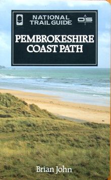 Pembrokeshire Coast Path (The National Trail Guides)