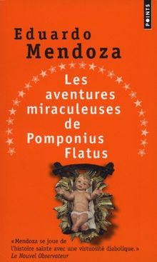 Les aventures miraculeuses de Pomponius Flatus