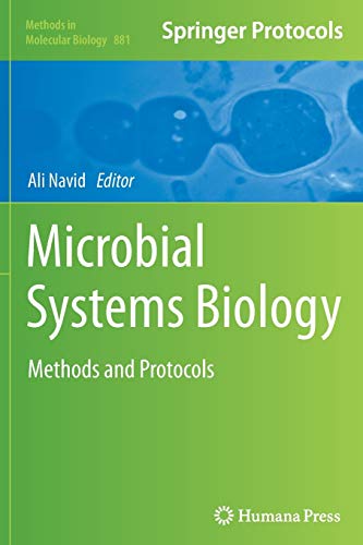 Microbial Systems Biology: Methods and Protocols (Methods in Molecular Biology, 881, Band 881)