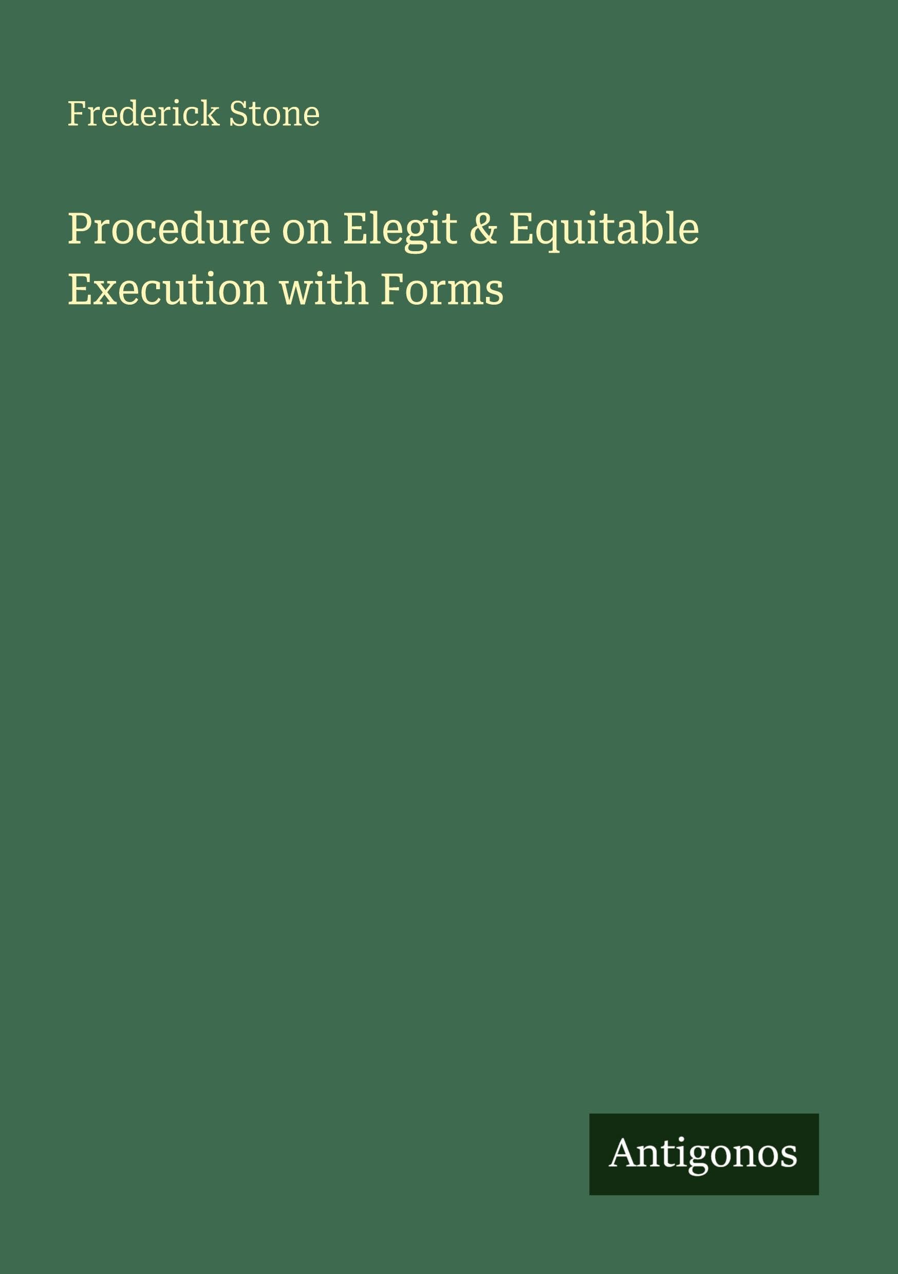 Procedure on Elegit & Equitable Execution with Forms