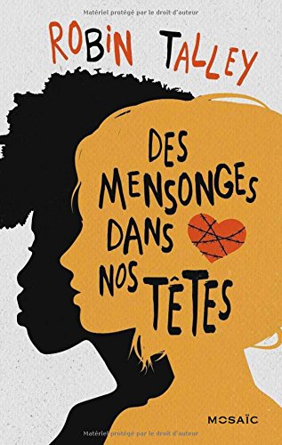 Des Mensonges Dans Nos Têtes