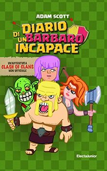 Diario di un barbaro incapace