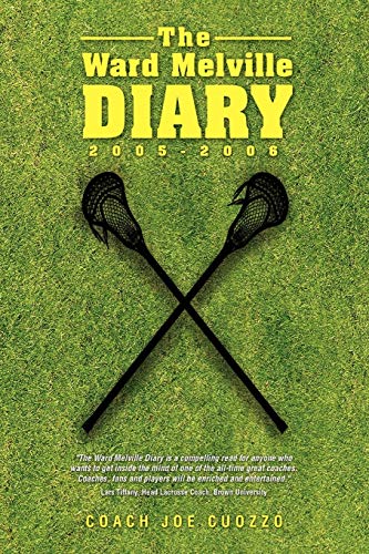 The Ward Melville Diary: 2005-2006