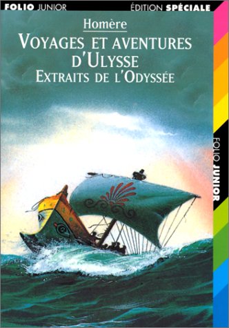 Voyages Et Aventures D Ulysse Extraits De A L Ody
