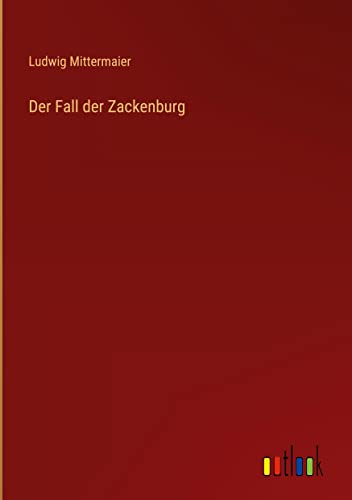 Der Fall der Zackenburg