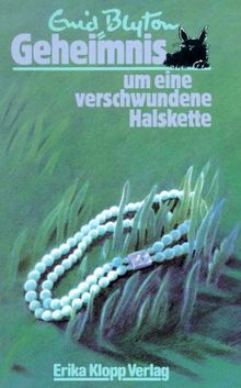 Geheimnis . . ., Bd.5, Geheimnis um eine verschwundene Halskette