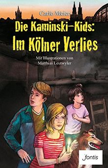 Die Kaminski-Kids: Im Kölner Verlies (Die Kaminski-Kids (TB))
