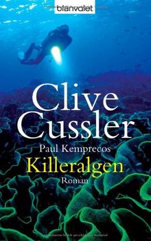 Killeralgen: Roman de Cussler, Clive, Kemprecos, Paul  | Livre | état acceptable