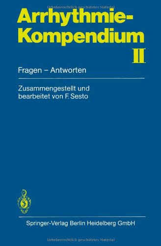 Arrhythmie-Kompendium II: Fragen - Antworten (German Edition)