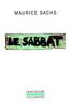 Le sabbat : souvenirs d'une jeunesse orageuse