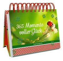 365 Momente voller Glück