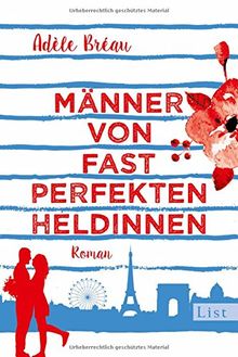 Männer von fast perfekten Heldinnen