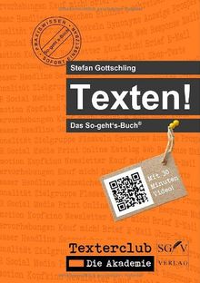 Texten! Das So-geht's-Buch