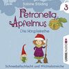 Petronella Apfelmus - Die Hörspielreihe: Teil 3 - Schneeballschlacht und Wichtelstreiche. Hörspiel .