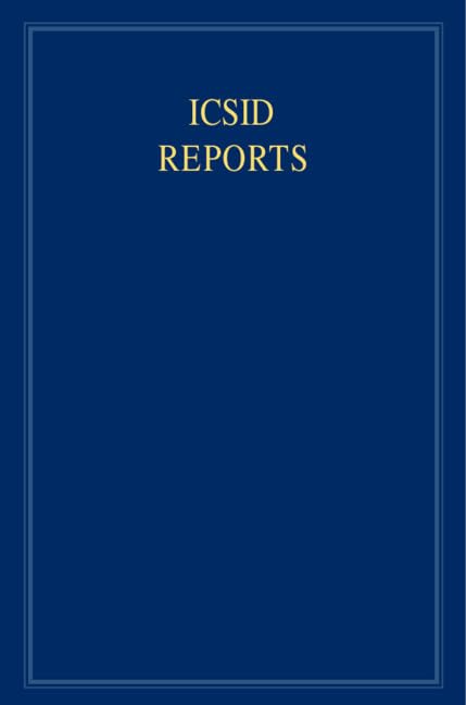 ICSID Reports: Reports of Cases Decided Under The Convention On the Settlement Of Investment Disputes Between States and Nationals Of Other States, ... on the Settlement of Investment Dis, Band 9)