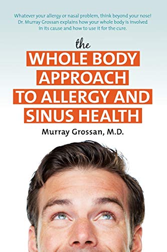 Whole Body Approach to Allergy and Sinus Health