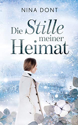 Die Stille meiner Heimat