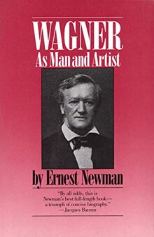 Wagner: As Man and Artist (Limelight)