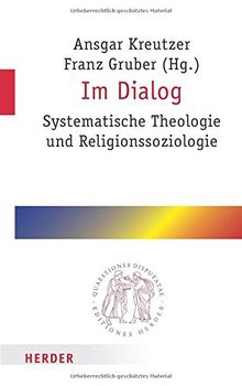 Im Dialog (Quaestiones disputatae)