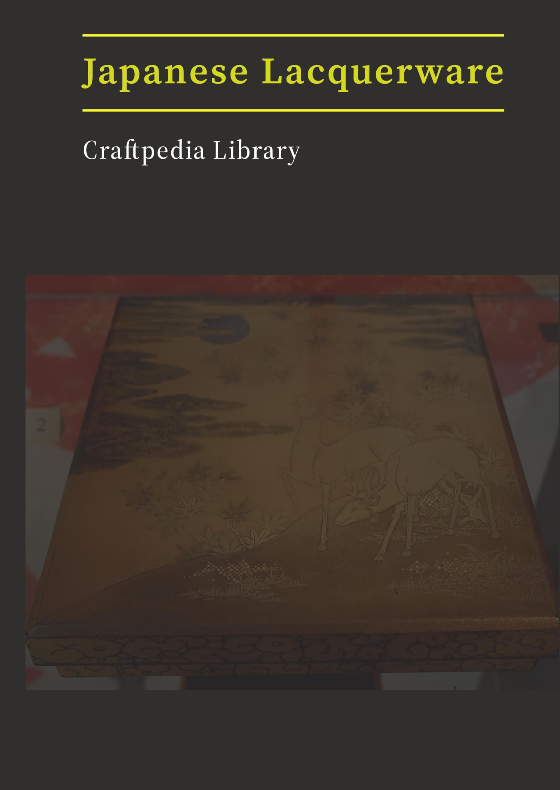 Japanese Lacquerware