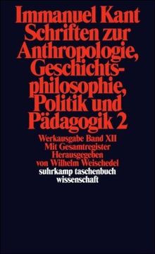 Suhrkamp Taschenbuch Wissenschaft Nr. 193: Schriften zur Anthropologie, Geschichtsphilosophie, Politik und Pädagogik 2 / Register zur Werkausgabe