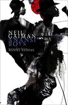 Anansi Boys. Illustrated Edition