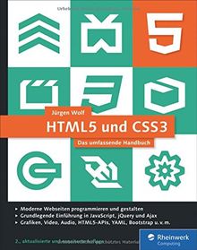 HTML5 und CSS3: Das umfassende Handbuch. Inkl. JavaScript, Bootstrap, Responsive Webdesign u.v.m.