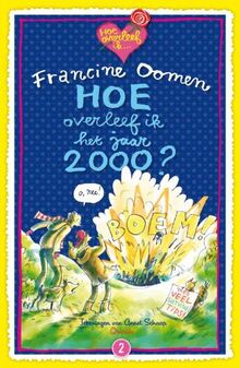 Hoe overleef ik het jaar 2000? von Oomen, Francine | Buch | Zustand gut