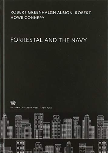 Forrestal and the Navy