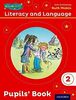 Miskin, R: Read Write Inc.: Literacy & Language: Year 2 Pupi (NC read write iNC - literacy and language)