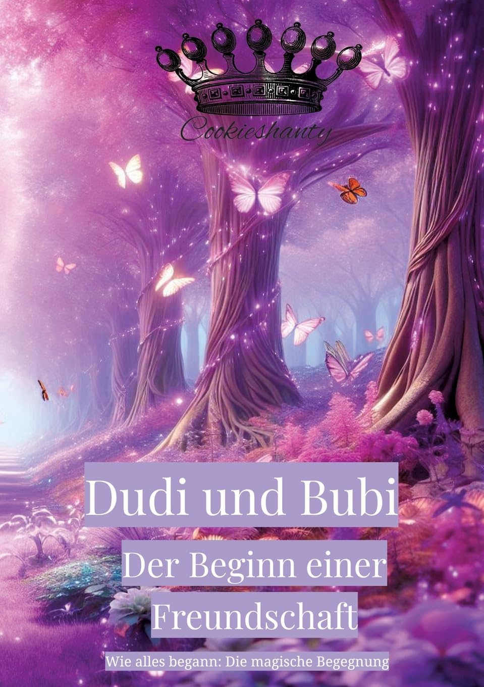 Dudi und Bubi Der Beginn einer Freundschaft: Wie alles begann: Die magische Begegnung