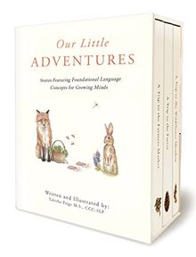 Our Little Adventures: Stories Featuring Foundational Language Concepts for Growing Minds