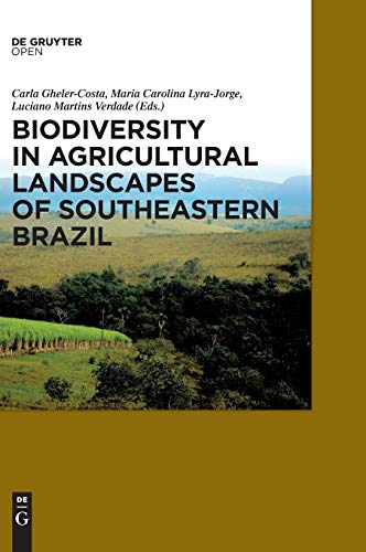 Biodiversity in Agricultural Landscapes of Southeastern Brazil