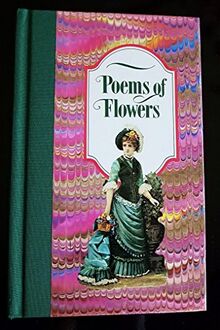 New Poetry Series: Poems of Flowers