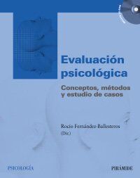 Evaluación psicológica : conceptos, métodos y estudio de casos (Psicología)