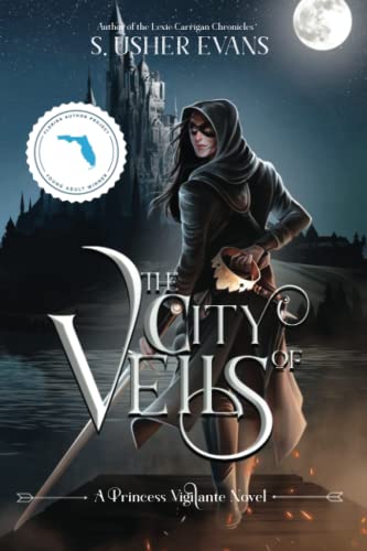 The City of Veils (Princess Vigilante, Band 1)