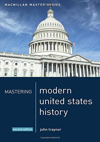 Mastering Modern United States History (Macmillan Master Series)