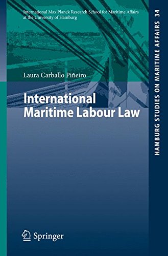 International Maritime Labour Law (Hamburg Studies on Maritime Affairs)